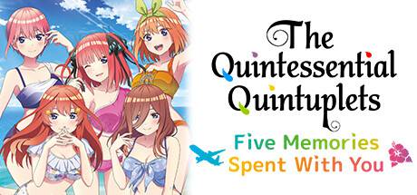 essential-Quintuplets-Five-Memories-Spent-With-You.jpg