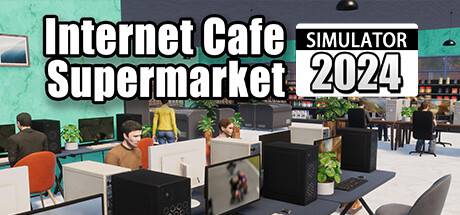 Internet-Cafe-Supermarket-Simulator-2024.jpg