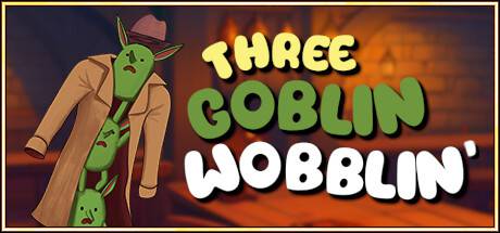 Three-Goblin-Wobblin.jpg